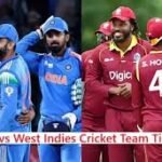India National Cricket Team Vs West Indies Cricket Team